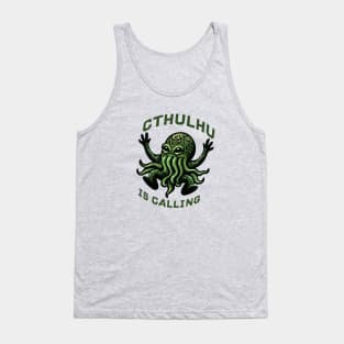 Cthulhu is calling Tank Top